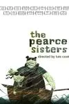 The Pearce Sisters_peliplat