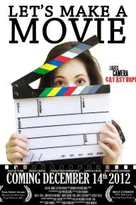 Let's Make a Movie_peliplat