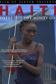 Haiti: Where Did the Money Go_peliplat