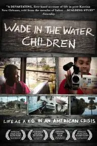 Wade in the Water, Children_peliplat