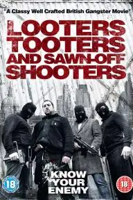 Looters, Tooters and Sawn-Off Shooters_peliplat