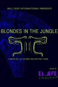 Blondes in the Jungle_peliplat