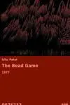 The Bead Game_peliplat
