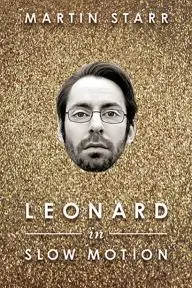 Leonard in Slow Motion_peliplat