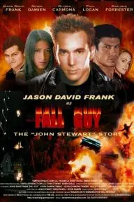 Fall Guy: The John Stewart Story_peliplat