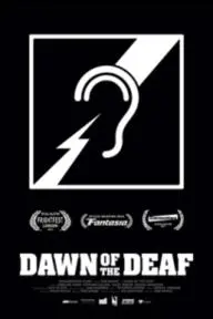 Dawn of the Deaf_peliplat
