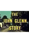 The John Glenn Story_peliplat