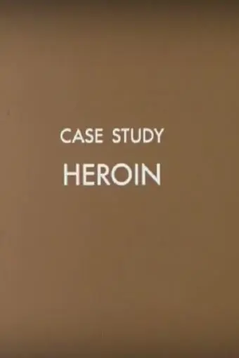 Case Study: Heroin_peliplat