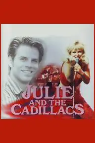Julie and the Cadillacs_peliplat