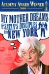 My Mother Dreams the Satan's Disciples in New York_peliplat