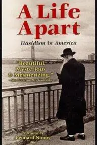 A Life Apart: Hasidism in America_peliplat