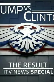 Trump vs Clinton: The Result - ITV News Special_peliplat