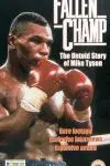 Fallen Champ: The Untold Story of Mike Tyson_peliplat