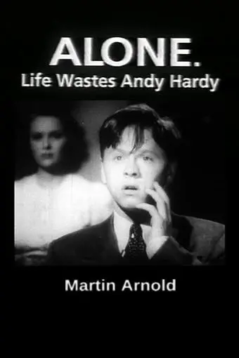 Alone. Life Wastes Andy Hardy_peliplat