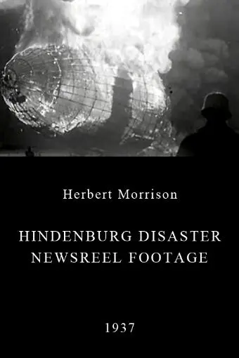 Hindenburg Disaster Newsreel Footage_peliplat