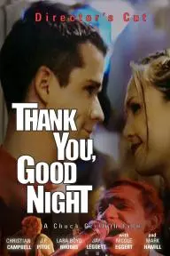 Thank You, Good Night_peliplat