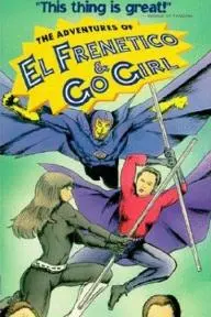 The Adventures of El Frenetico and Go Girl_peliplat