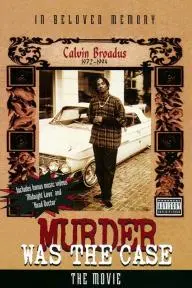 Murder Was the Case: The Movie_peliplat
