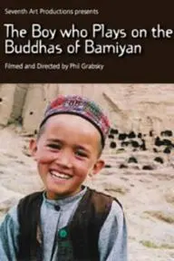 The Boy Who Plays on the Buddhas of Bamiyan_peliplat
