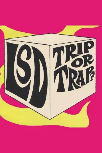 'LSD': Trip or Trap!_peliplat