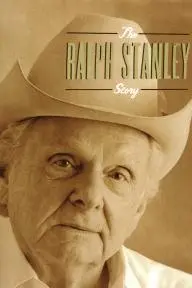 The Ralph Stanley Story_peliplat