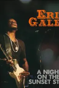Eric Gales a Night on the Sunset Strip_peliplat