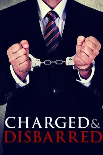 Charged and Disbarred_peliplat