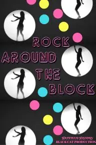 Rock Around the Block_peliplat