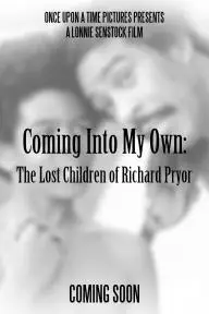 Coming Into My Own: The Lost Children of Richard Pryor_peliplat