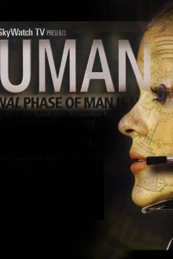 Inhuman: The Next and Final Phase of Man Is Here_peliplat