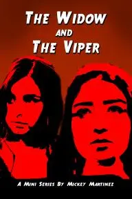 The Widow and the Viper_peliplat