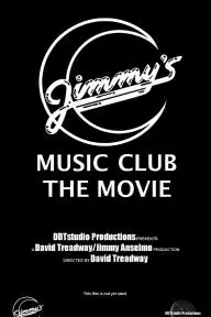 Jimmy's Music Club: The Movie_peliplat