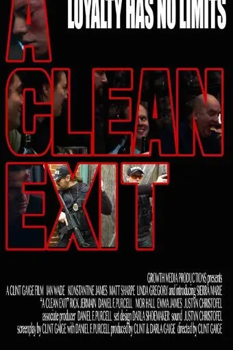 A Clean Exit_peliplat