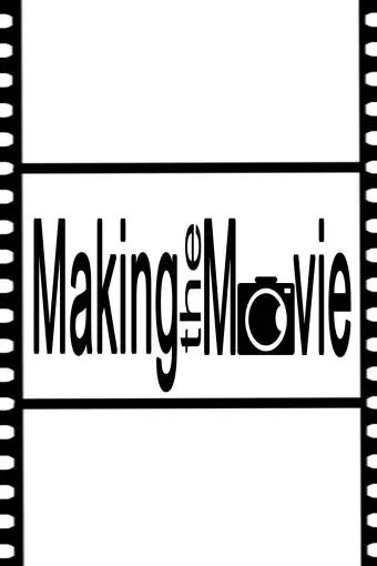 Making the Movie_peliplat