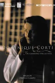 Dominique Corti: un cammino per la vita_peliplat