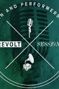 Revolt Sessions_peliplat