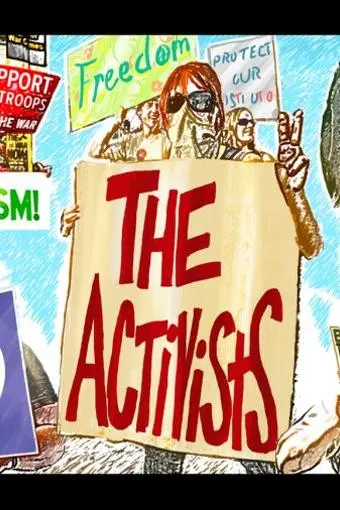 The Activists: War, Peace, and Politics in the Streets_peliplat