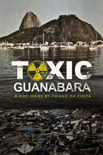 Toxic Guanabara_peliplat
