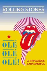 The Rolling Stones Olé, Olé, Olé!: A Trip Across Latin America_peliplat