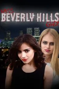Miss Beverly Hills Ghost_peliplat
