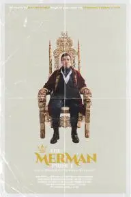 The Merman Prince for El Presidente Emperor Warlord!_peliplat