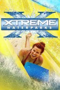 Xtreme Waterparks_peliplat