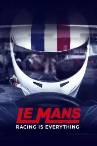 Le Mans: Racing Is Everything_peliplat