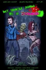 My Uncle John Is a Zombie!_peliplat