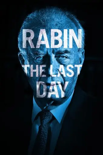 Rabin, the Last Day_peliplat