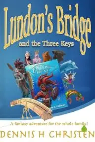 Lundon's Bridge and the Three Keys_peliplat