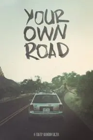 Your Own Road_peliplat
