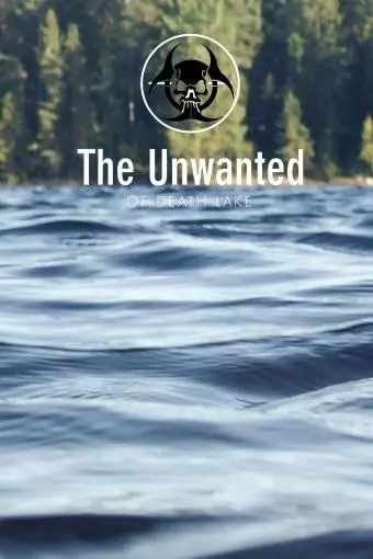 The Unwanted of Lake Death_peliplat