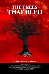 The Trees That Bled_peliplat