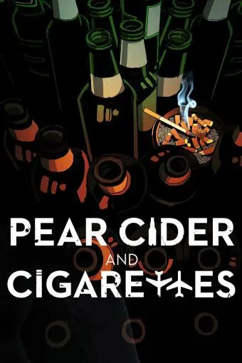 Pear Cider and Cigarettes_peliplat